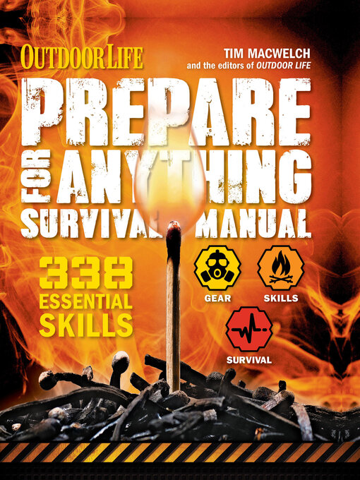 Title details for Prepare for Anything Survival Manual by Tim MacWelch - Available